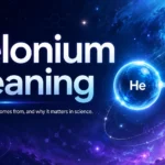 Helonium meaning explained with HeH⁺ helium hydride ion, formula, origin, and scientific importance in early universe chemistry.