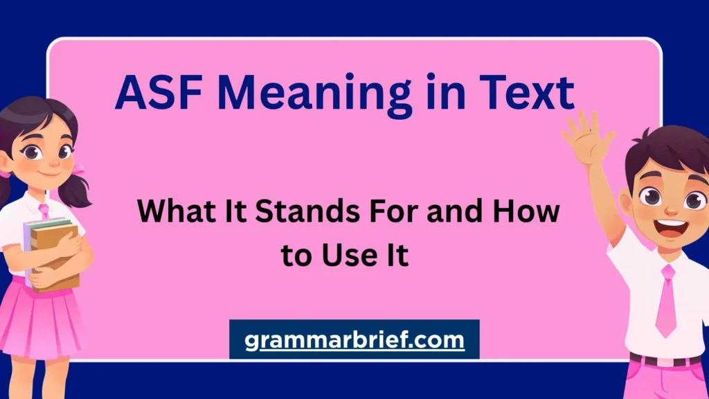 ASF meaning in text explained with cartoon schoolchildren
