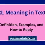 FRL meaning in text with definition, examples, and how to reply