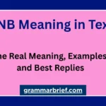 ONB meaning in text with examples and best replies