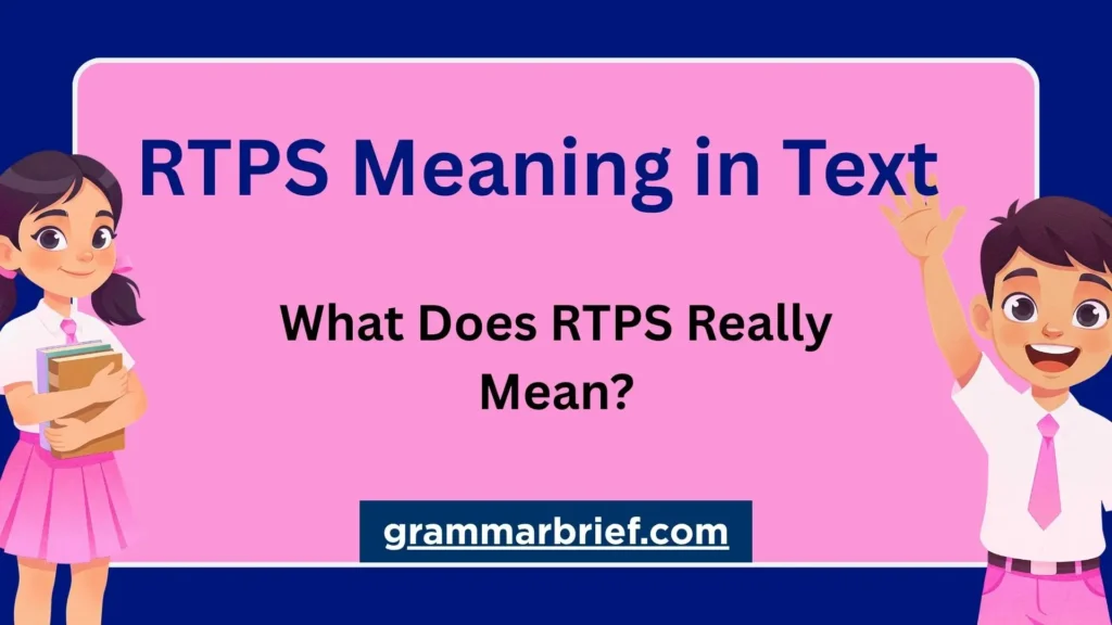 RTPS meaning in text explained with common RTPS meanings and context