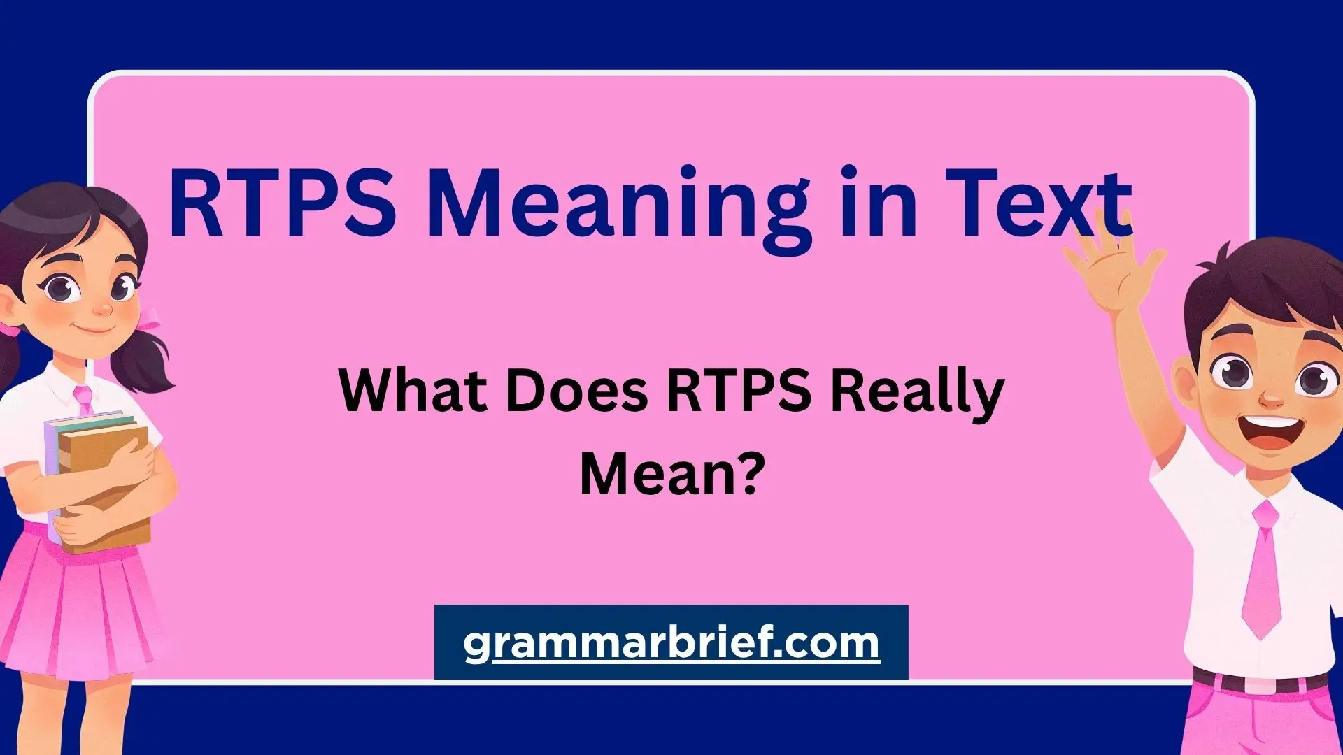 RTPS meaning in text explained with common RTPS meanings and context