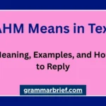 SAHM means in text: stay-at-home mom meaning and how to reply