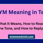 WYM meaning in text explained with examples and ways to reply